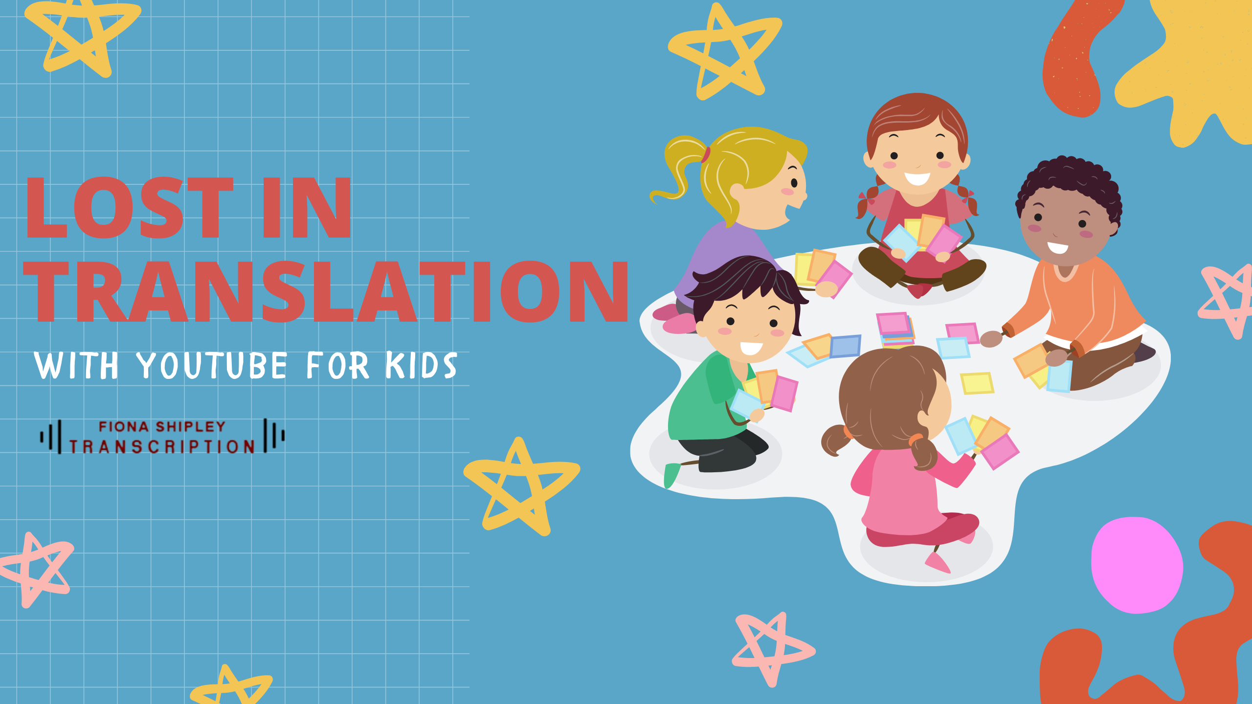 lost in translation Youtube kids