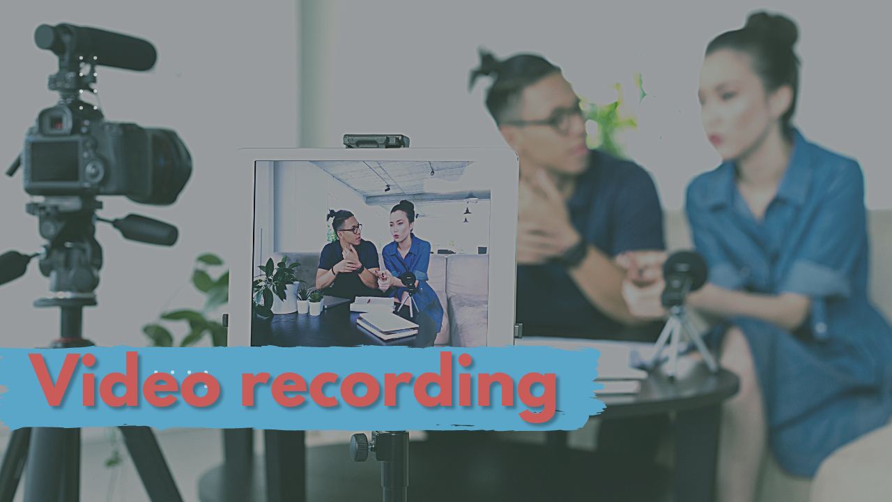 video recording